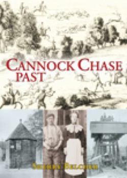 Paperback Cannock Chase Past Book