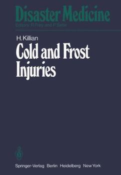 Paperback Cold and Frost Injuries -- Rewarming Damages Biological, Angiological, and Clinical Aspects: Biological, Angiological, and Clinical Aspects Book