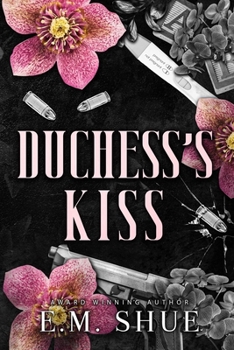 Duchess's Kiss: Securities International Book 9 - Book #9 of the Securities International