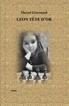 Paperback Léon Tête d'or [French] Book
