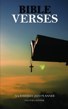 Paperback Bible Verses 5 x 8 Weekly 2020 Planner: One Year Calendar Book
