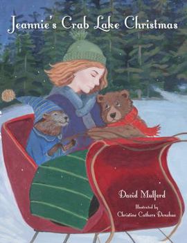 Hardcover Jeannie's Crab Lake Christmas Book