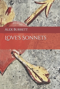 Paperback Love's Sonnets: Interpreting the interminable interloper Book