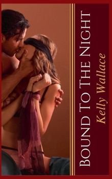 Paperback Bound To The Night Book