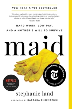 Paperback Maid: Hard Work, Low Pay, and a Mother's Will to Survive Book