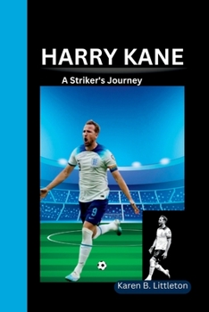 Paperback Harry Kane: A Striker's Journey Book