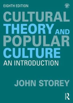 Paperback Cultural Theory and Popular Culture: An Introduction Book