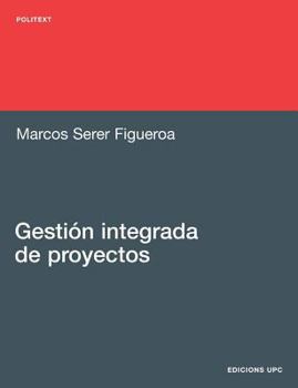 Paperback Gestion Integrada de Proyectos [Spanish] Book