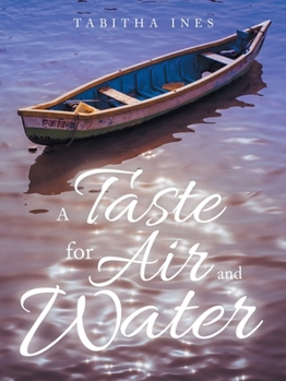 Paperback A Taste for Air and Water Book
