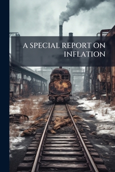 Paperback A Special Report on Inflation Book
