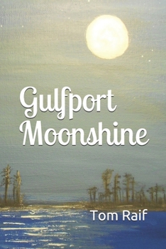 Paperback Gulfport Moonshine Book