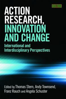 Paperback Action Research, Innovation and Change: International Perspectives Across Disciplines Book