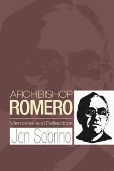 Paperback Archbishop Romero : Memories and Reflections Book