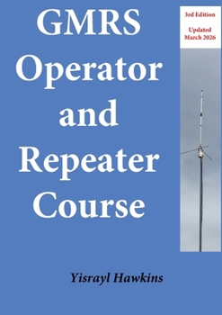 Paperback The GMRS Operator and Repeater Course Book