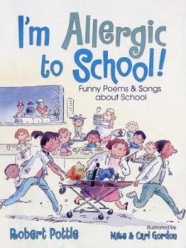 Hardcover I'm Allergic to School! Book