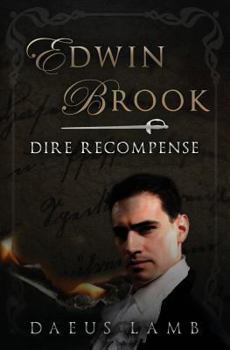 Edwin Brook: Dire Recompense