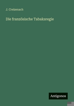 Paperback Die französische Tabaksregie [German] Book