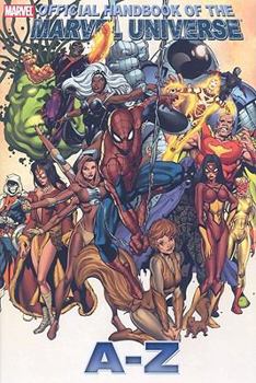 Official Handbook of the Marvel Universe A To Z - Volume 11 - Book #11 of the Official Handbook of the Marvel Universe A To Z