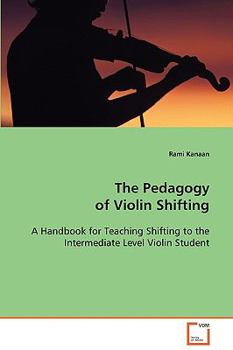 Paperback The Pedagogy of Violin Shifting Book