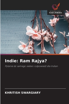 Indie: Ram Rajya? (Polish Edition)
