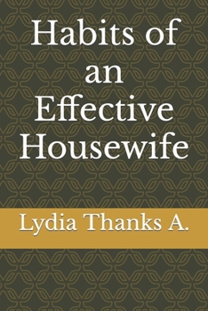Paperback Habits of an Effective Housewife [Large Print] Book