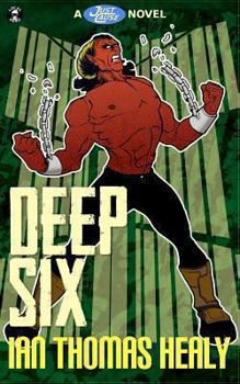 Paperback Deep Six: A Just Cause Universe novel Book