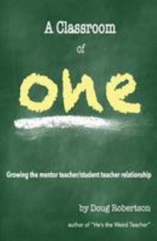 Paperback A Classroom of One Book