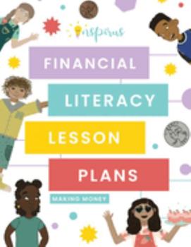 Paperback Financial Literacy Lesson Plans : Making Money Book