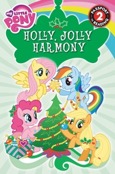 Paperback My Little Pony: Holly, Jolly Harmony Book