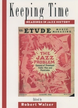 Hardcover Keeping Time: Readings in Jazz History Book