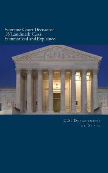 Paperback Supreme Court Decisions: 18 Landmark Cases Summarized and Explained Book
