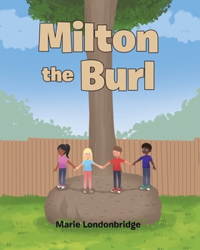 Paperback Milton the Burl Book