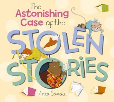 Paperback The Astonishing Case of the Stolen Stories Book