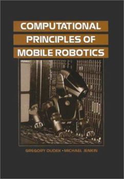 Paperback Computational Principles of Mobile Robotics Book