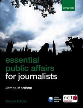 Paperback Essential Public Affairs for Journalists Book