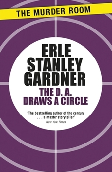 The D.A. Draws a Circle - Book #3 of the Doug Selby