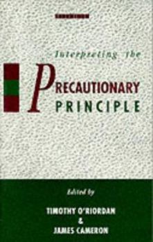 Paperback Interpreting the Precautionary Principle Book