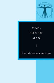 Paperback Man, Son of Man: In the Stanzas of Dzyan Book