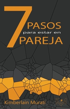 Paperback 7 pasos para estar en pareja [Spanish] Book