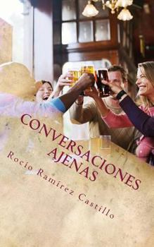 Paperback Conversaciones Ajenas [Spanish] Book