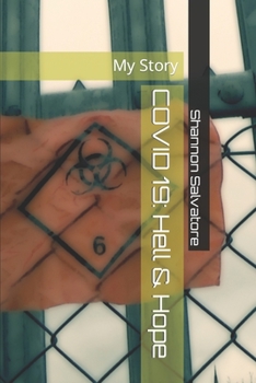Paperback Covid 19: Hell & Hope: My Story Book