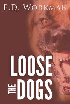 Paperback Loose the Dogs Book