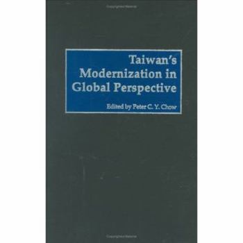 Hardcover Taiwan's Modernization in Global Perspective Book