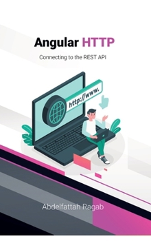Hardcover Angular HTTP: Connecting to the REST API Book