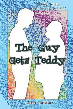Paperback The Guy Gets Teddy Book
