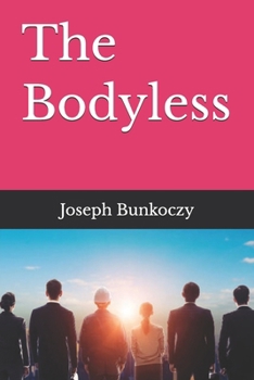 Paperback The Bodyless [French] Book