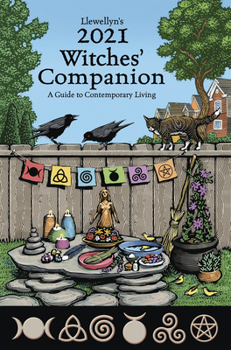 Paperback Llewellyn's 2021 Witches' Companion: A Guide to Contemporary Living Book