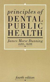 Hardcover Principles of Dental Public Health: Fourth Edition Book
