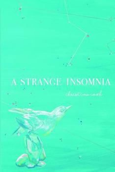 Paperback A Strange Insomnia Book