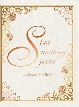 Hardcover Sista Something Special Book
